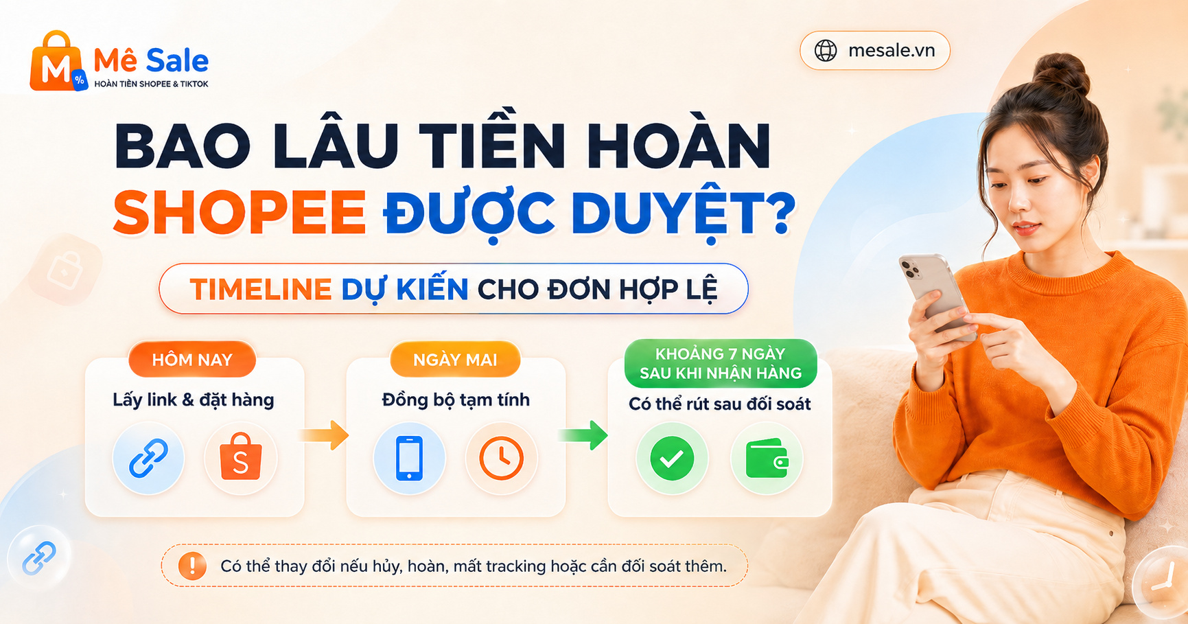 Bao lâu tiền hoàn Shopee được duyệt? Cách rút tiền