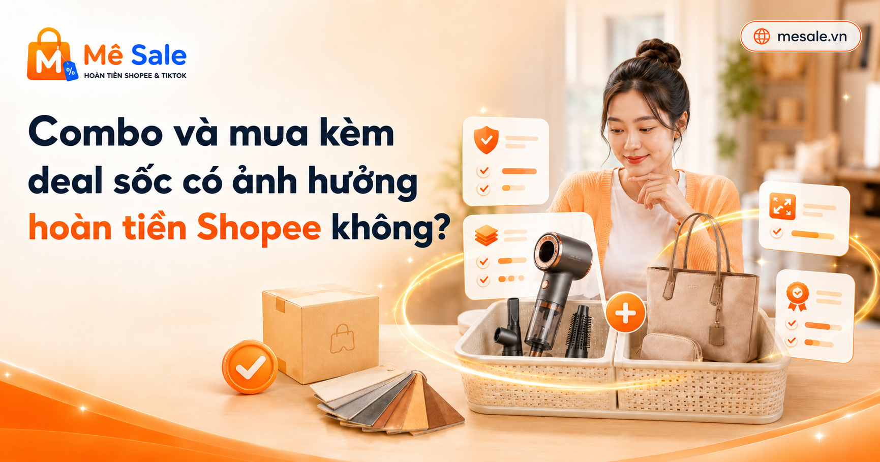 Combo và mua kèm deal sốc có ảnh hưởng hoàn tiền Shopee không?
