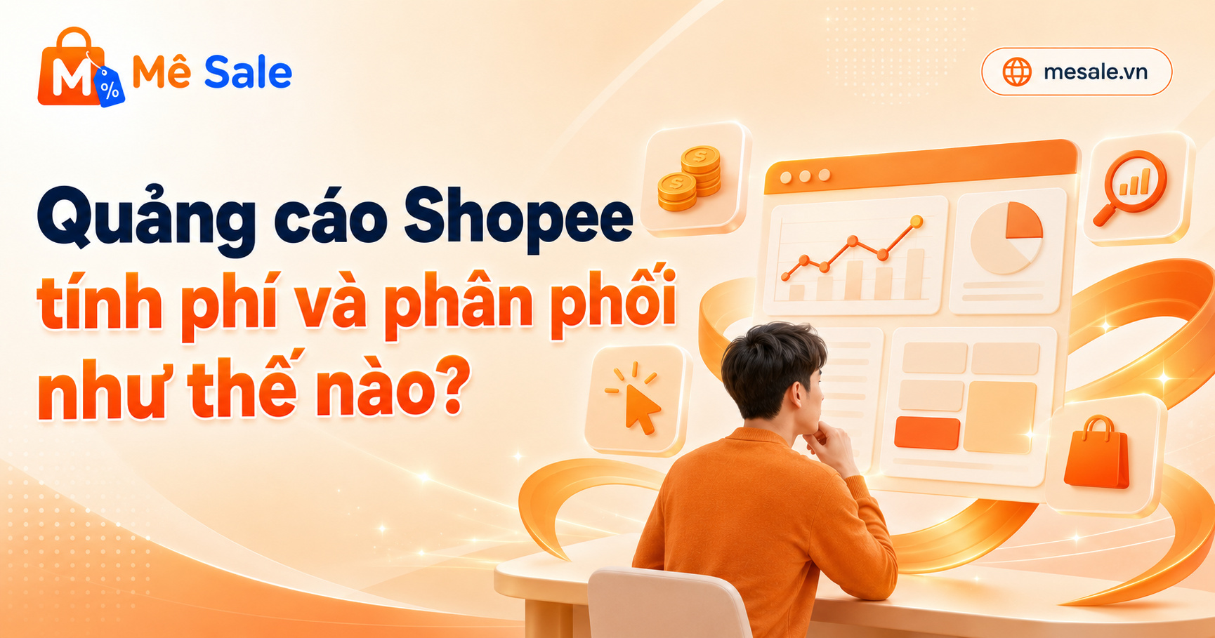 Quảng cáo Shopee tính phí và phân phối như thế nào?